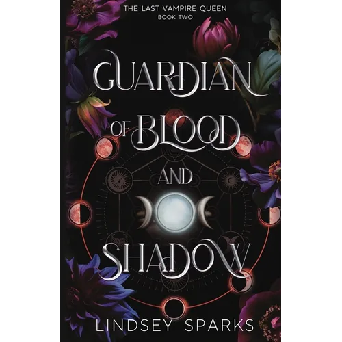 Guardian of Blood and Shadow: Why Choose Paranormal Romance - Paperback
