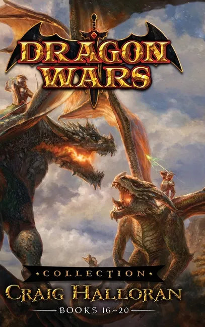 Dragon Wars Collection: Books 16 - 20 - Hardcover