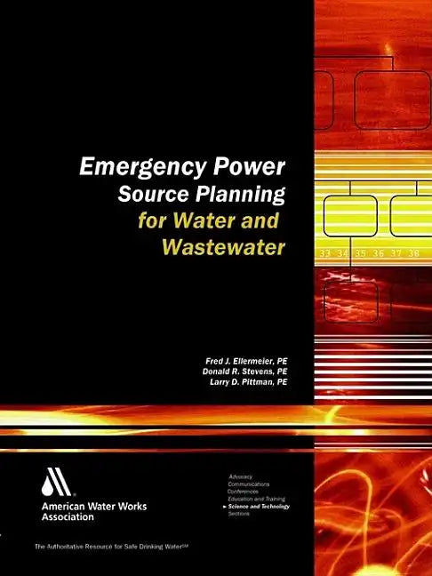 Emergency Power Source Planning for Water and Wastewater - Paperback