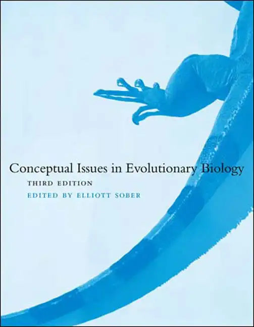 Conceptual Issues in Evolutionary Biology, 3e - Paperback