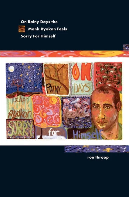 On Rainy Days the Monk Ryokan Feels Sorry For Himself - Paperback