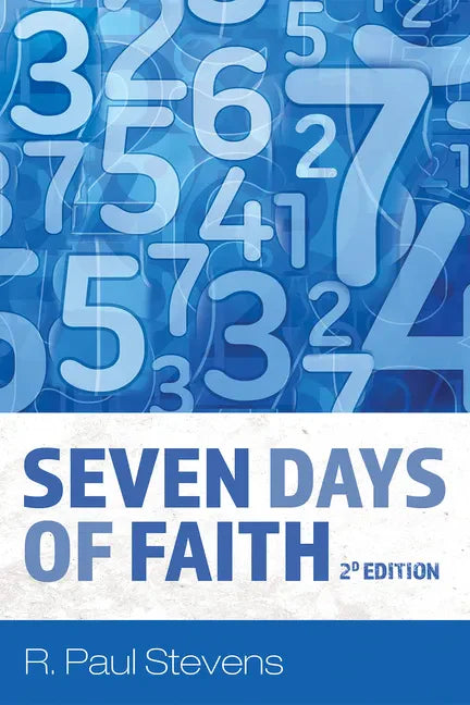Seven Days of Faith, 2d Edition - Paperback