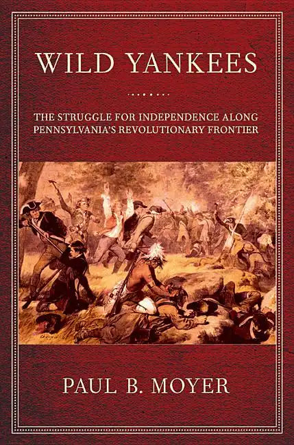 Wild Yankees - Hardcover