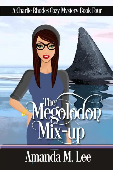 The Megalodon Mix-Up - Paperback