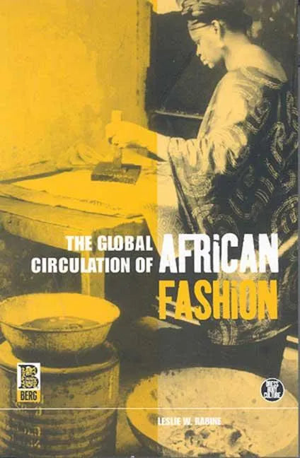 The Global Circulation of African Fashion - Paperback