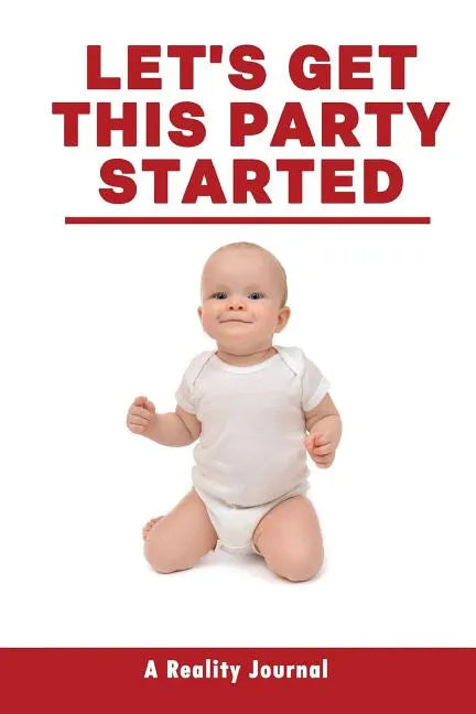 Let's Get This Party Started - Paperback