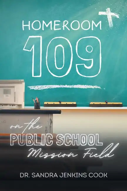 Homeroom 109 - Paperback