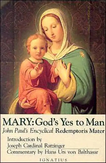 Mary: God's Yes to Man - Paperback