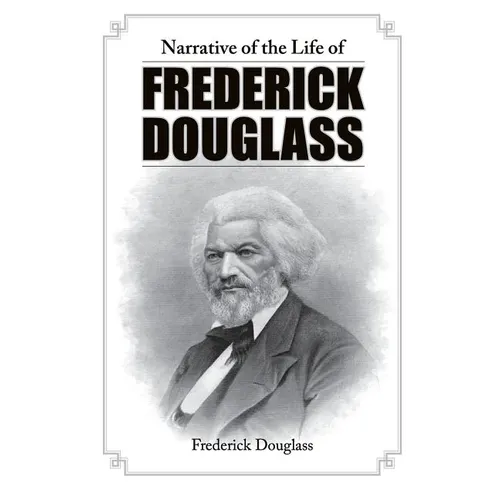 Narrative of the Life of Frederick Douglass - Hardcover
