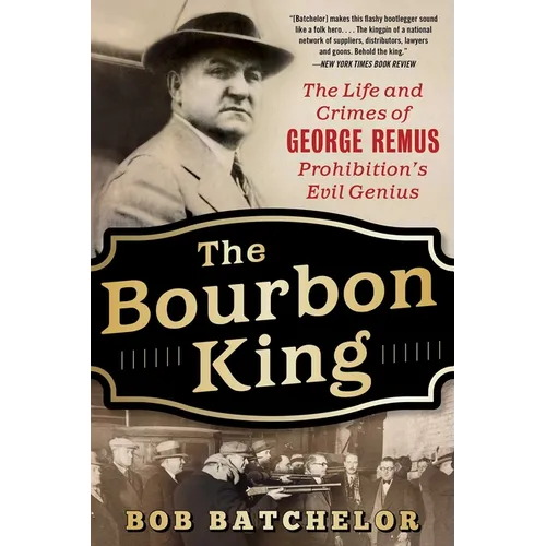 The Bourbon King - Paperback