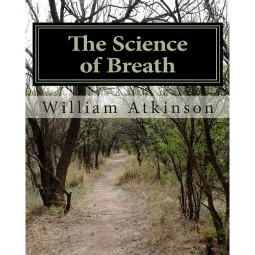 The Science of Breath: Illustrated by Dr. NS Thind - Paperback
