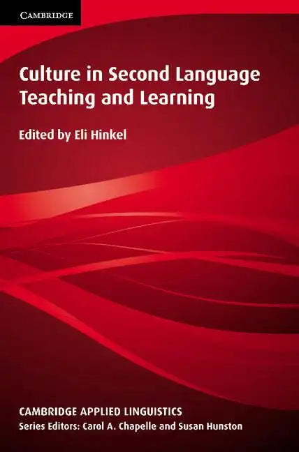 Culture in Second Language Teaching and Learning - Paperback