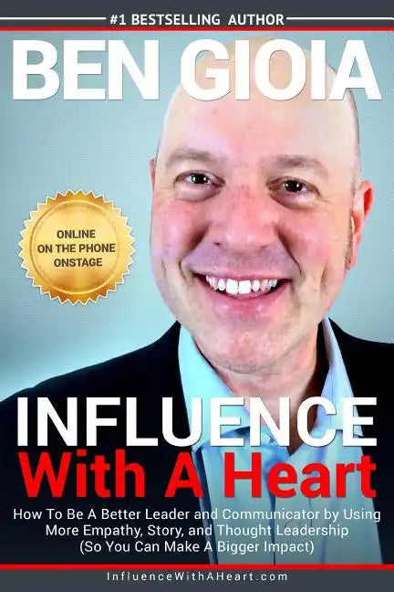 Influence With A Heart - Paperback
