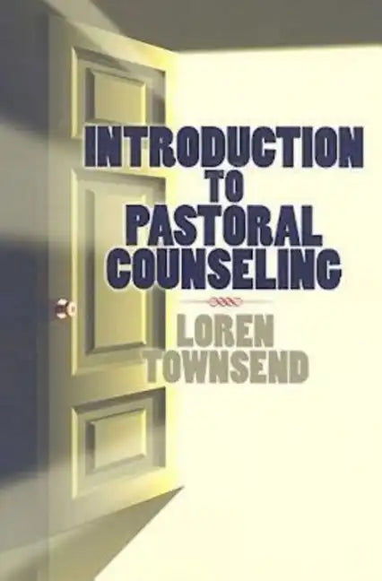 Introduction to Pastoral Counseling - Paperback