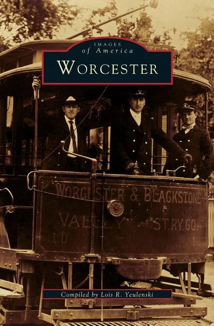 Worcester - Hardcover