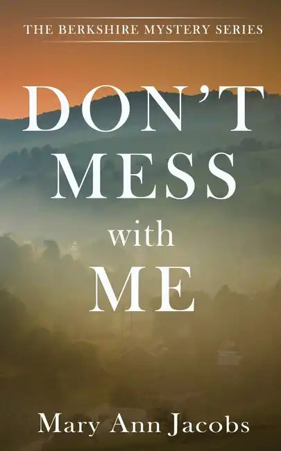 Don't Mess with Me - Paperback