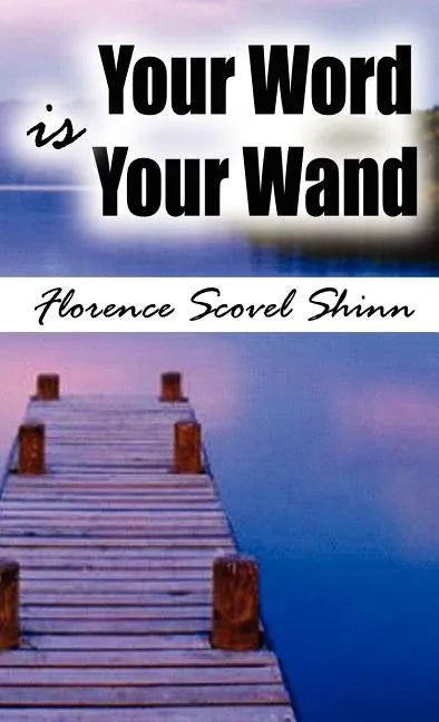 Your Word Is Your Wand - Hardcover