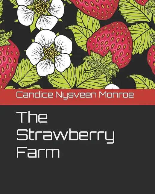 The Strawberry Farm - Paperback