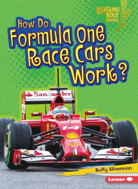 How Do Formula One Race Cars Work? - Paperback