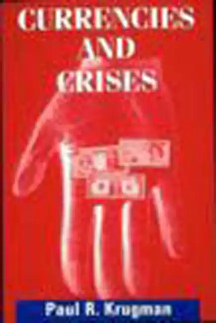 Currencies and Crises - Paperback