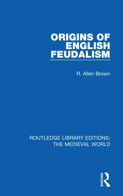 Origins of English Feudalism - Paperback