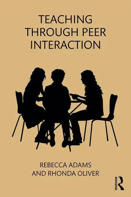 Teaching through Peer Interaction - Paperback
