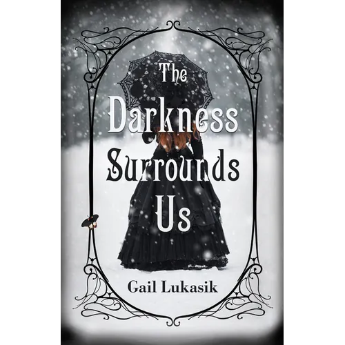 The Darkness Surrounds Us - Paperback