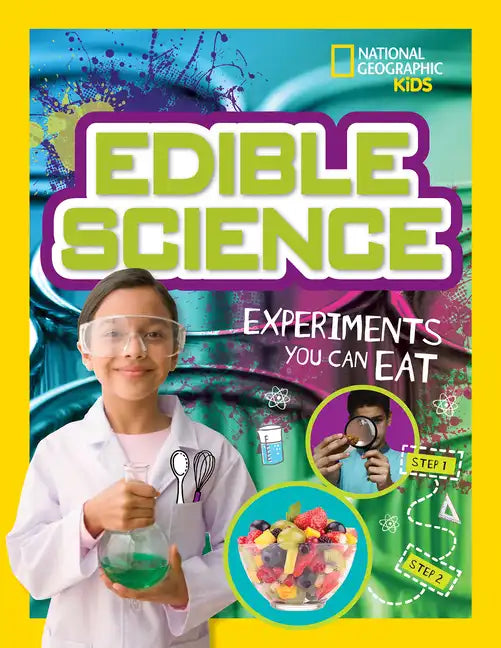 Edible Science: Experiments You Can Eat - Paperback