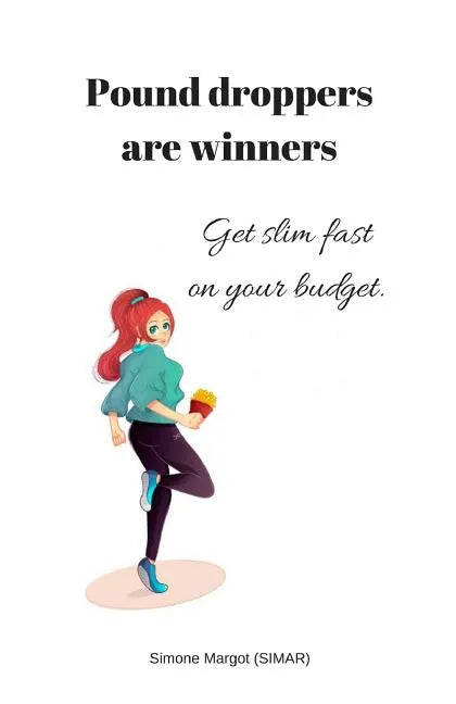 Pound droppers are winners - Paperback