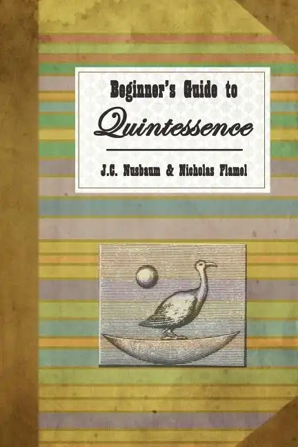 Beginner's Guide to Quintessence - Paperback