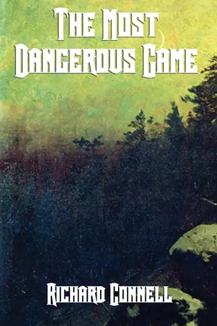 The Most Dangerous Game - Paperback