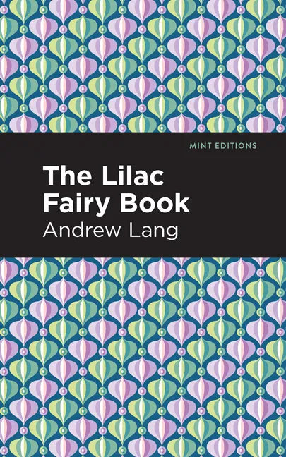 The Lilac Fairy Book - Paperback