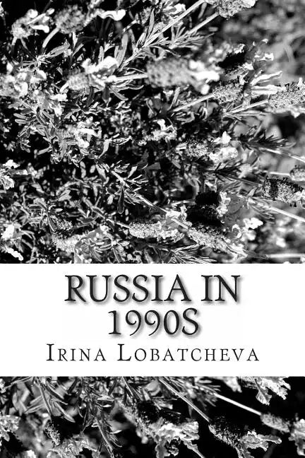 Russia in 1990s: Sunset of the Soviet Socialism - Paperback