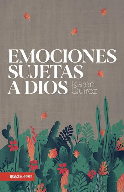 Emociones Sujetas a Dios - Paperback