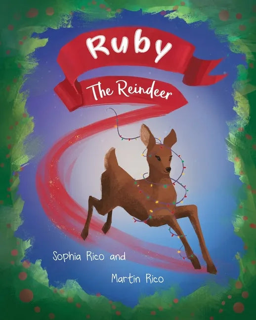 Ruby the Reindeer - Paperback