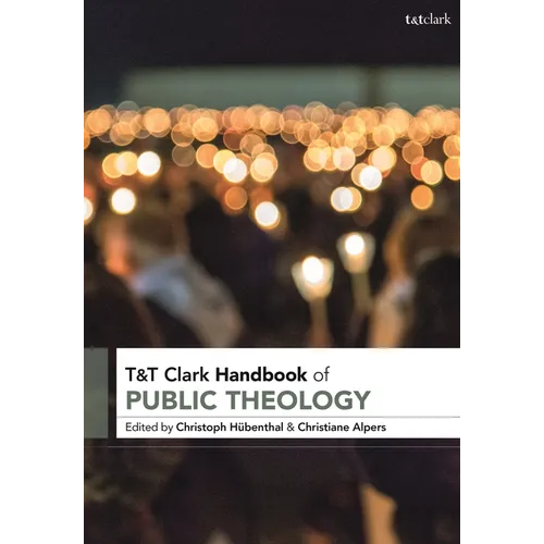 T&T Clark Handbook of Public Theology - Paperback