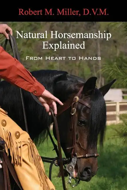 Natural Horsemanship Explained - Paperback