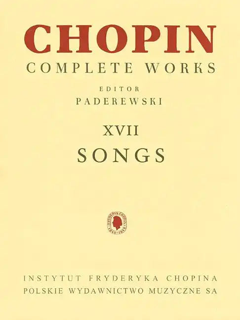 Songs: Chopin Complete Works Vol. XVII - Paperback