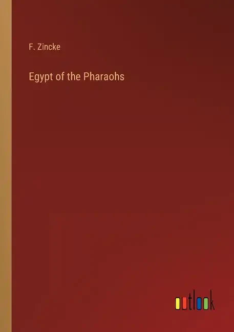 Egypt of the Pharaohs - Paperback