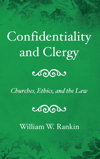 Confidentiality and Clergy - Paperback