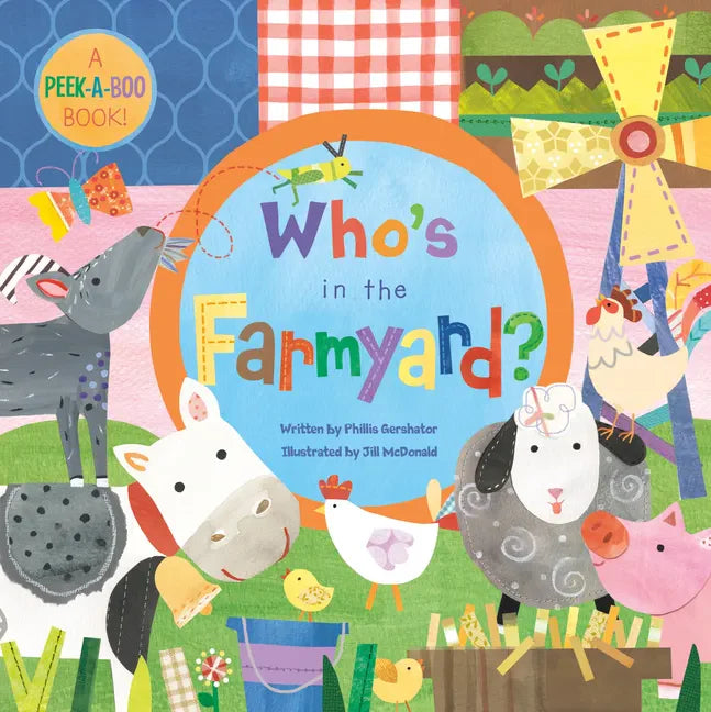 Who's in the Farmyard? - Board Book