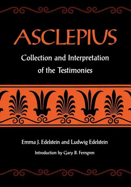 Asclepius: Collection and Interpretation of the Testimonies - Paperback