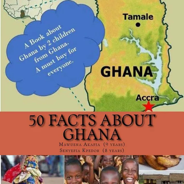 50 Facts about Ghana - Paperback