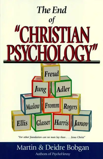 The End of Christian Psychology - Paperback
