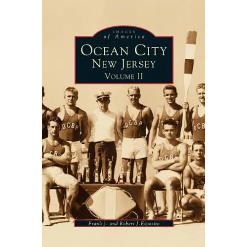 Ocean City New Jersey, Volume 2 - Hardcover