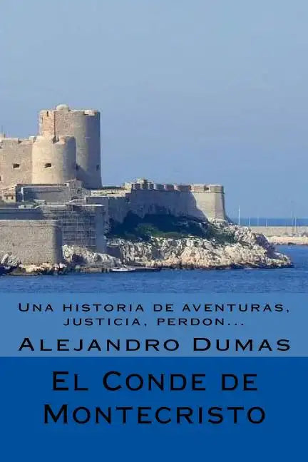 El Conde de Montecristo (Spanish) Edicion Completa - Paperback