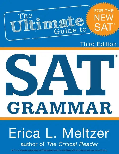 3rd Edition, The Ultimate Guide to SAT Grammar - Paperback