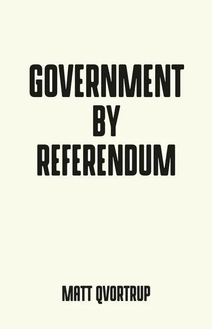 Government by referendum - Paperback