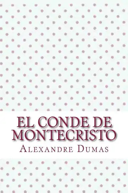 El conde de montecristo - Paperback