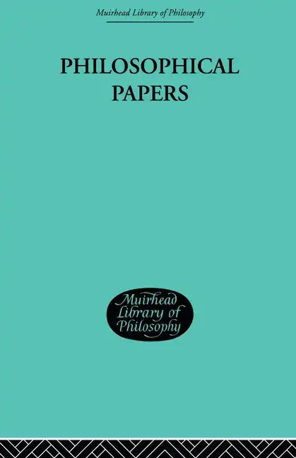Philosophical Papers - Paperback